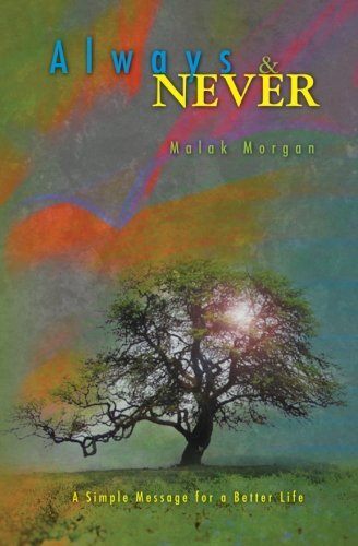Always & Never - Malak Morgan - Livros - Morgan Publishing - 9780982948361 - 19 de maio de 2011