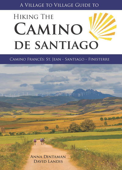 Cover for Anna Dintaman · Hiking the Camino De Santiago (Paperback Book) (2016)