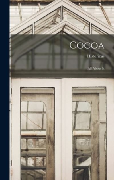 Cover for 1835-1899 Historicus · Cocoa (Bok) (2022)