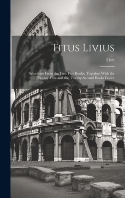 Cover for Livy · Titus Livius (Book) (2023)