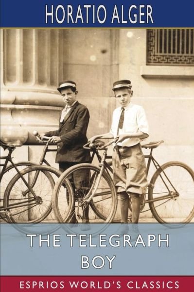 Cover for Horatio Alger · The Telegraph Boy (Paperback Book) (2024)