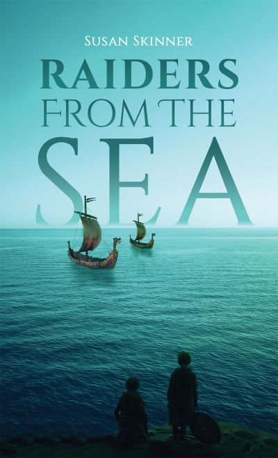 Cover for Susan Skinner · Raiders From the Sea (Paperback Book) (2024)