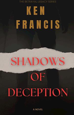 Cover for Ken Francis · Shadows of Deception (Book) (2023)