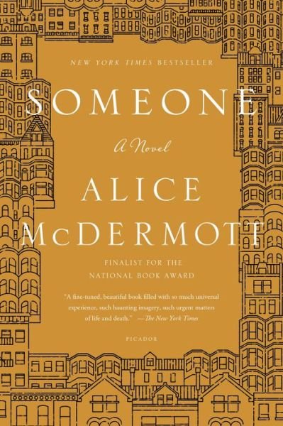 Cover for Alice McDermott · Someone: A Novel (Paperback Bog) (2014)