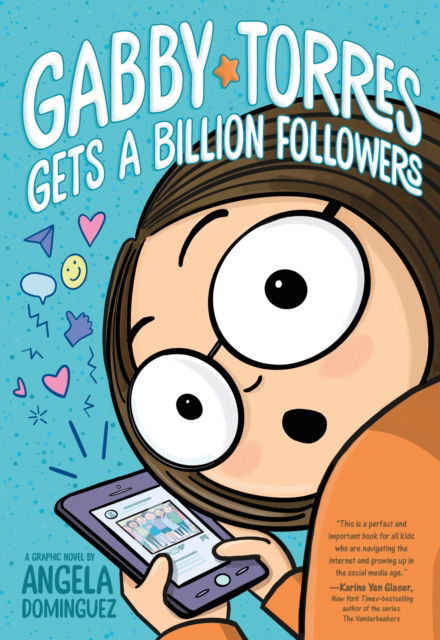 Cover for Angela Dominguez · Gabby Torres Gets a Billion Followers (Paperback Book) (2025)