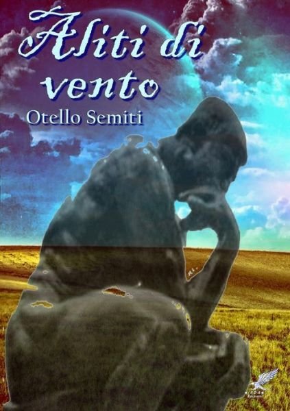 Cover for Otello Semiti · Aliti Di Vento (Paperback Book) [Italian edition] (2014)