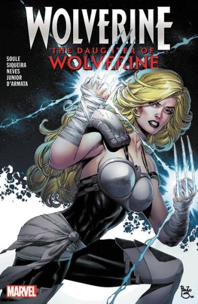 Cover for Charles Soule · Wolverine: The Daughter Of Wolverine (Paperback Book) (2020)