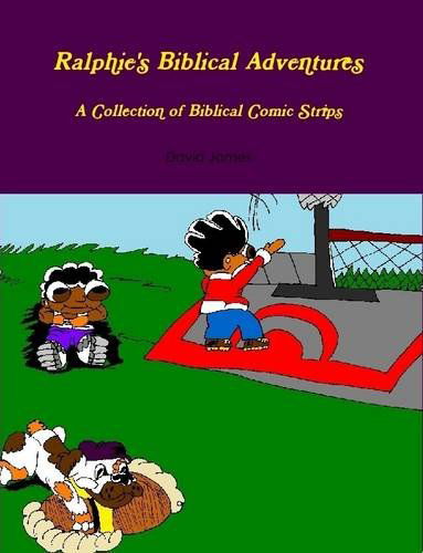 Cover for David James · Ralphie's Biblical Adventures (Paperback Book) (2013)