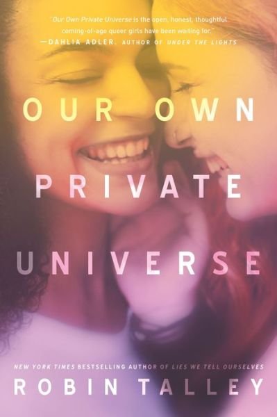 Cover for Robin Talley · Our Own Private Universe (Paperback Book) (2018)