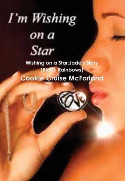 Cover for Cookie Cruise McFarland · Wishing on a Star (Bok) (2017)