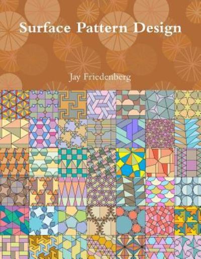 Cover for Jay Friedenberg · Surface Pattern Design (Taschenbuch) (2017)