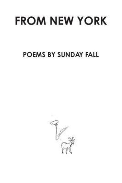 Cover for Sunday Fall · From New York (Paperback Book) (2018)