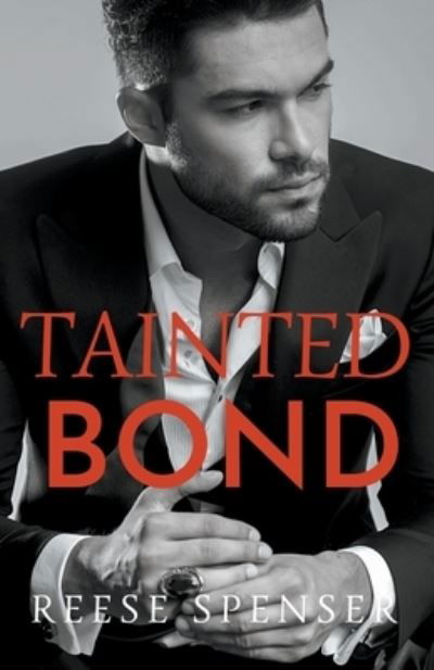 Tainted Bond - Reese Spenser - Kirjat - Happy Endings, LLC - 9781393066361 - tiistai 31. maaliskuuta 2020