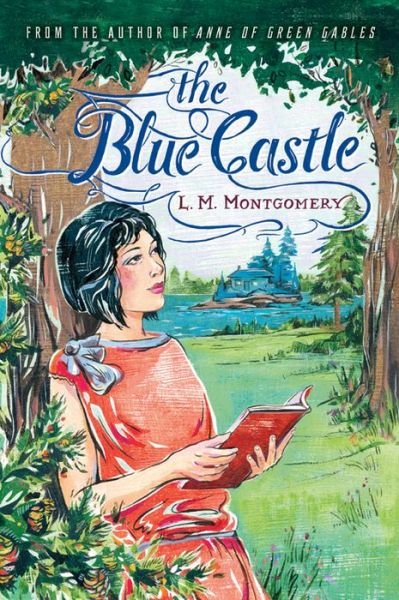 Cover for L M Montgomery · Blue Castle (Pocketbok) (2014)