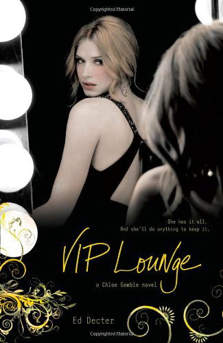 Cover for Laura J. Burns · Vip Lounge (Chloe Gamble) (Paperback Book) (2009)