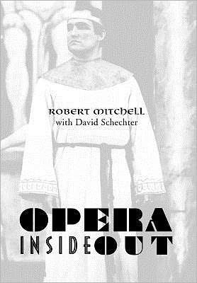 Cover for David Schechter · Opera Inside out (Hardcover Book) (2007)