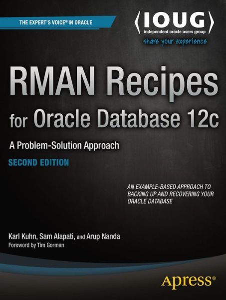 Cover for Darl Kuhn · RMAN Recipes for Oracle Database 12c: A Problem-Solution Approach (Pocketbok) [2nd edition] (2013)