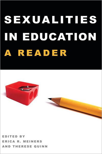 Sexualities in Education: A Reader - Counterpoints - - Books - Peter Lang Publishing Inc - 9781433106361 - January 31, 2012