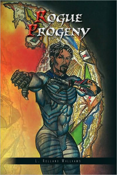 Cover for L Rolland Williams · Rogue Progeny (Paperback Bog) (2009)