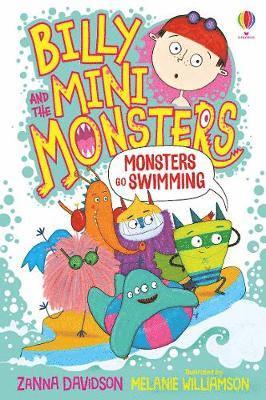 Monsters go Swimming - Billy and the Mini Monsters - Susanna Davidson - Kirjat - Usborne Publishing Ltd - 9781474978361 - torstai 3. syyskuuta 2020