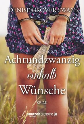 Cover for Swank · Achtundzwanzigeinhalb Wünsche (Book)