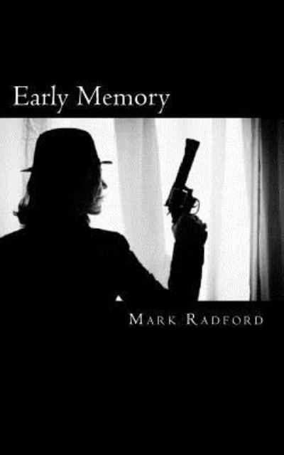 Cover for Mark Radford · Early Memory (Paperback Book) (2012)