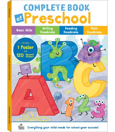 Complete Book of Preschool - Carson Dellosa Education - Książki - Thinking Kids - 9781483862361 - 15 kwietnia 2021