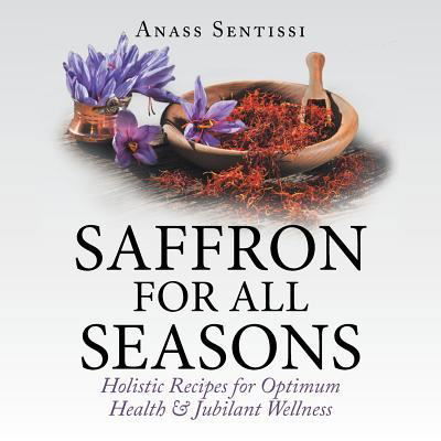 Cover for Anass Sentissi · Saffron for All Seasons (Paperback Book) (2019)