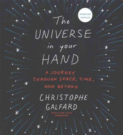 Cover for Christophe Galfard · The Universe in Your Hand (CD) (2016)