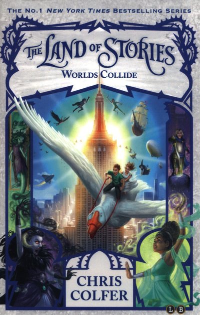 Cover for Chris Colfer · The Land of Stories: Worlds Collide: Book 6 - The Land of Stories (Paperback Book) (2018)