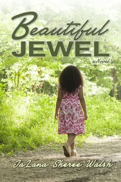Cover for Jalana Sheree Walsh · Beautiful Jewel (Paperback Book) (2015)