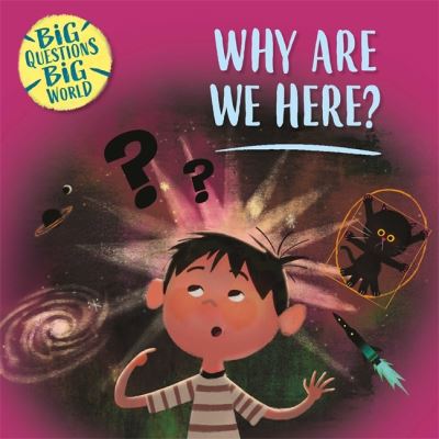 Cover for Nancy Dickmann · Big Questions, Big World: Why are we here? - Big Questions, Big World (Paperback Bog) (2022)