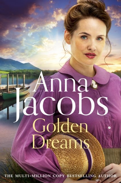 Cover for Anna Jacobs · Golden Dreams: Book 2 in the gripping new Jubilee Lake series from beloved author Anna Jacobs (Paperback Bog) (2023)