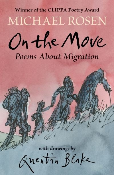 Cover for Michael Rosen · On the Move: Poems About Migration (Paperback Bog) (2022)