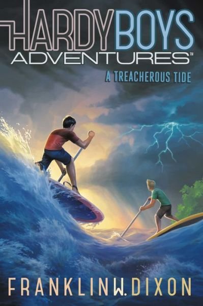 Treacherous Tide - Franklin W. Dixon - Livros - Simon & Schuster Children's Publishing - 9781534441361 - 14 de julho de 2020