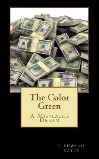 Cover for C Edward Royce · The Color Green (Paperback Book) (2016)