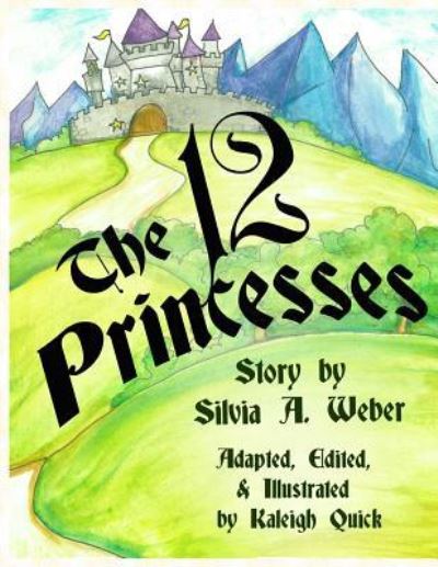 Cover for Silvia a Weber · The Twelve Princesses (Paperback Book) (2016)