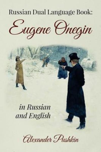 Cover for Alexander Pushkin · Russian Dual Language Book (Taschenbuch) (2017)