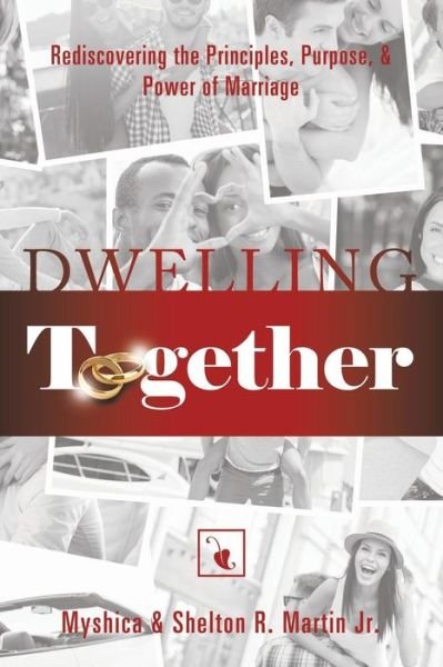 Cover for Myshica Martin · Dwelling Together (Paperback Book) (2018)
