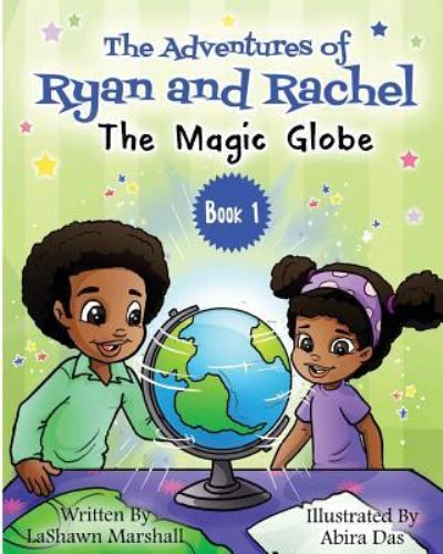 Cover for LaShawn Marshall · The Adventures of Ryan &amp; Rachel (Paperback Book) (2017)