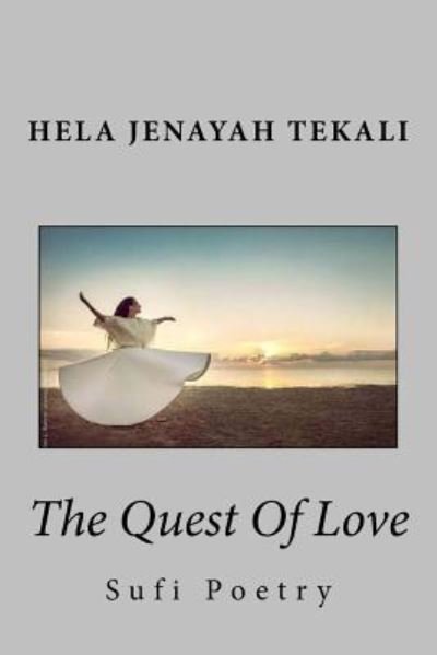 Cover for Hela Tekali Jenayah · The Quest of Love (Paperback Book) (2017)