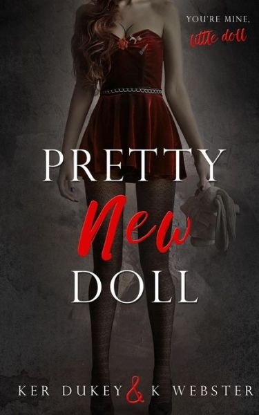 Cover for K Webster · Pretty New Doll (Paperback Book) (2017)
