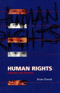 Cover for Brian Orend · Human Rights: Concept and Context (Paperback Book) (2002)
