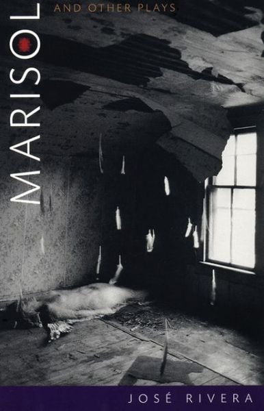 Cover for Jose Rivera · Marisol and other plays (Paperback Book) (1997)