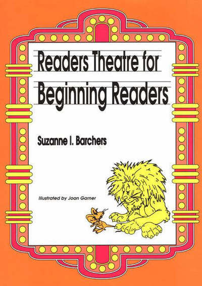 Cover for Suzanne I. Barchers · Readers Theatre for Beginning Readers - Readers Theatre (Paperback Book) (1993)