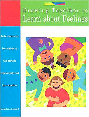 Cover for Marge Eaton Heegaard · Drawing Together to Learn about Feelings (Pocketbok) (2003)