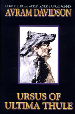 Cover for Avram Davidson · Ursus of Ultima Thule (Wildside Discovery) (Paperback Bog) (2000)