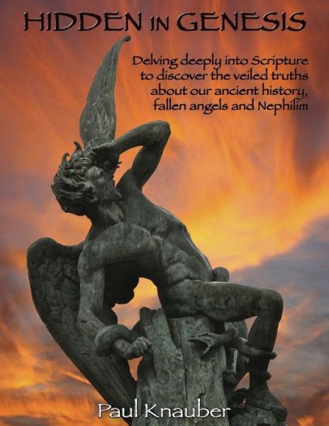 Hidden In Genesis - Paul Knauber - Books - Advantage Press - 9781597556361 - June 14, 2021