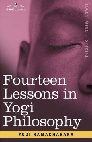 Cover for Yogi Ramacharaka · Fourteen Lessons in Yogi Philosophy (Gebundenes Buch) (2007)