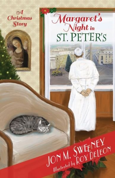Cover for Jon M. Sweeney · Margaret's Night in St. Peter's (A Christmas Story) - The Pope's Cat (Taschenbuch) (2018)